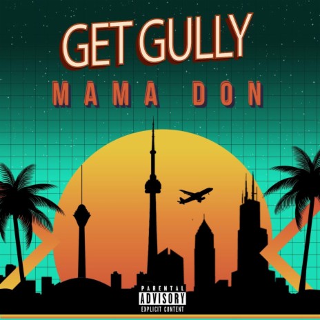 Get Gully | Boomplay Music