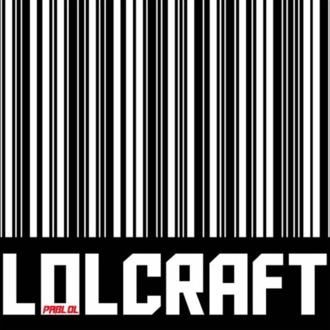 Lolcraft | Boomplay Music