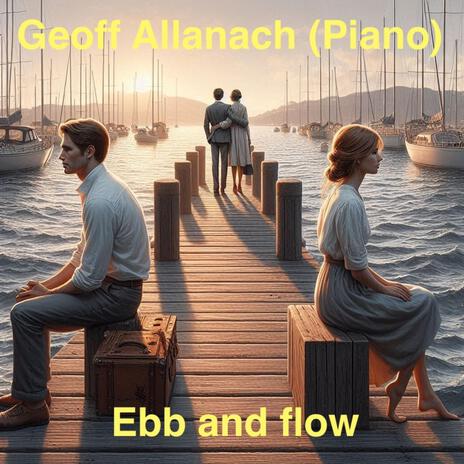 Ebb and flow | Boomplay Music