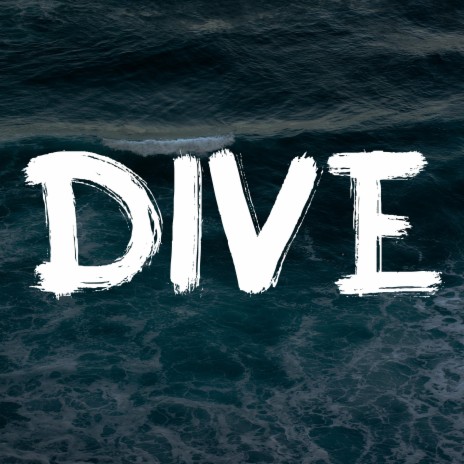 Dive (Instrumental) | Boomplay Music