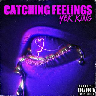 Catching Feelings