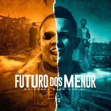 Futuro Dos Menor ft. Mc Hariel | Boomplay Music