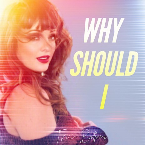 Why Should I | Boomplay Music