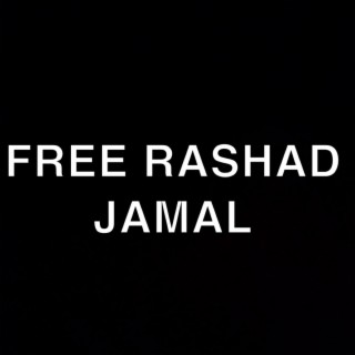 FREE RASHAD JAMAL (Silky Fukkin RU)
