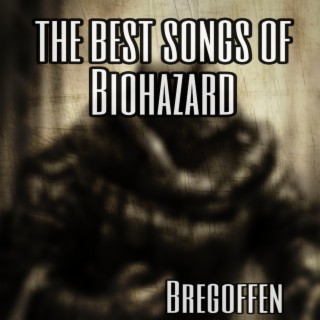 The Best Songs Of Biohazard