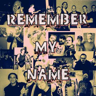 Remember My Name