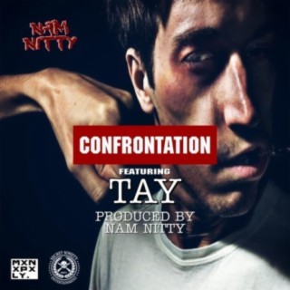 Confrontation (feat. TAY GS)