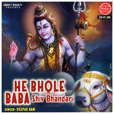He Bhole Baba Shiv Bhandari | Boomplay Music