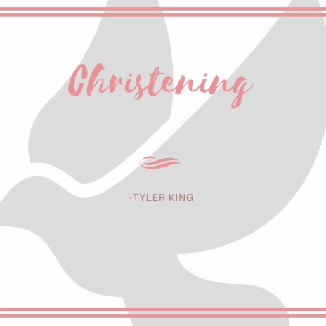 Christening | Boomplay Music