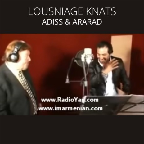 Lousniage Knats (Duo) ft. Adiss Harmandian | Boomplay Music