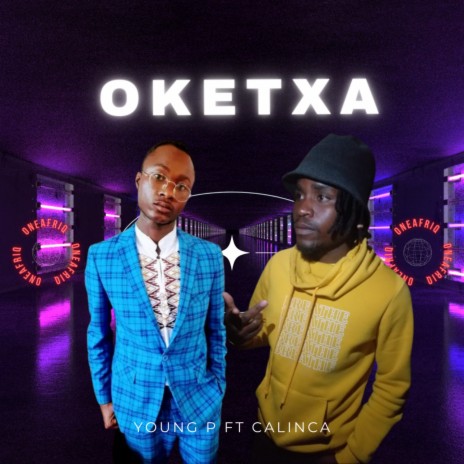 Oketxa ft. Calinca | Boomplay Music
