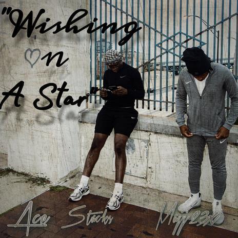 Wishing On A Star ft. Majj23x | Boomplay Music