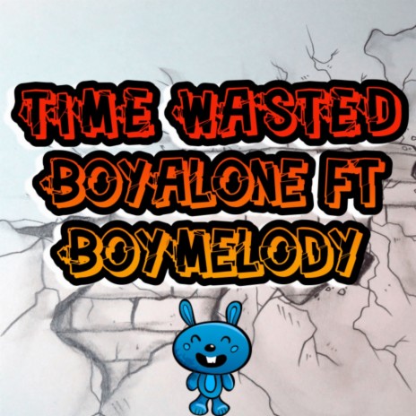TIME WASTED (Remix) | Boomplay Music