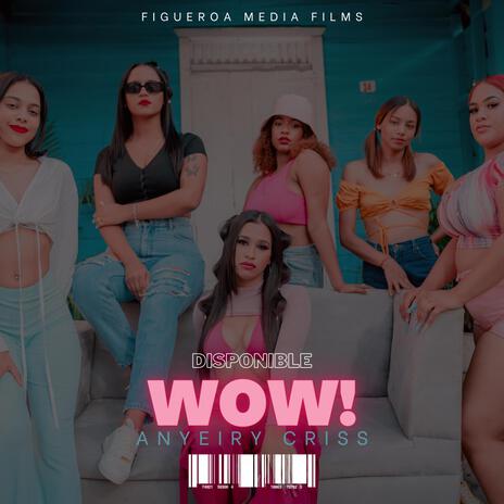 ¡Wow! | Boomplay Music