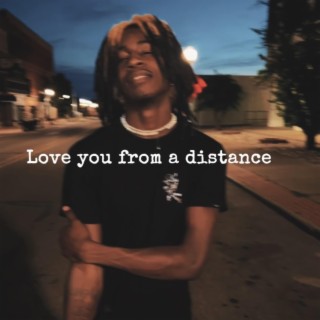 Mission x love you from a distance lyrics | Boomplay Music