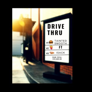 DRIVE THRU