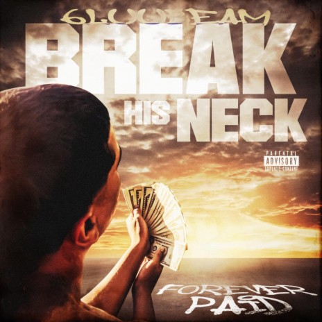 Break his neck | Boomplay Music