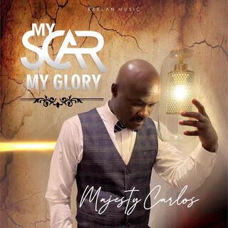 My Scar My Glory lyrics | Boomplay Music