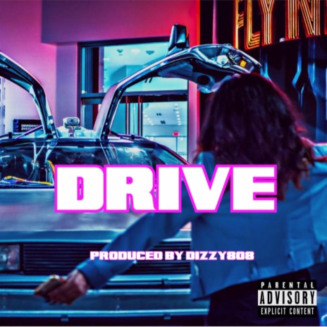 Drive | Boomplay Music