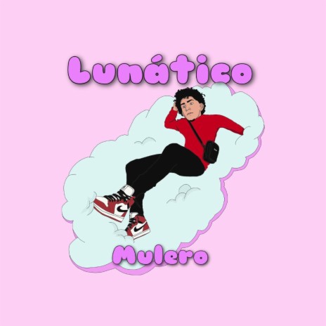 Lunatico | Boomplay Music