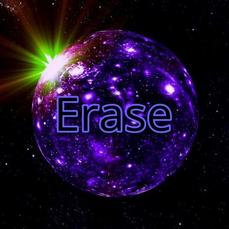 Erase | Boomplay Music