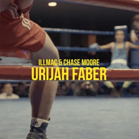 Urijah Faber (feat. Chase Moore)