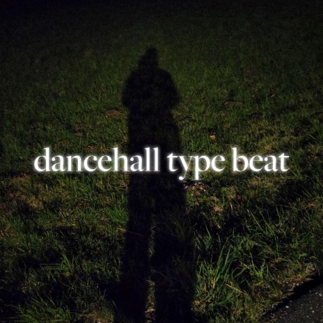 dancehall type beat
