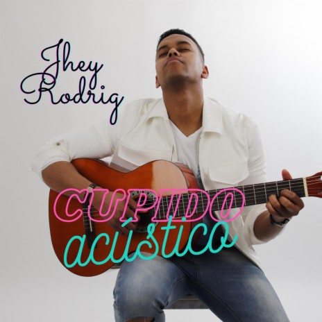 Cupido acústico | Boomplay Music