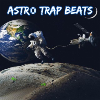 Astro Trap Beats