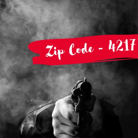 ZIP CODE 4217 | Boomplay Music