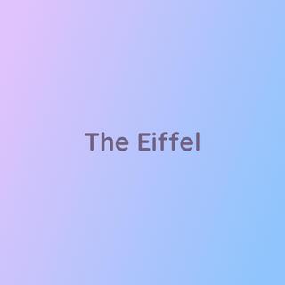 The Eiffel