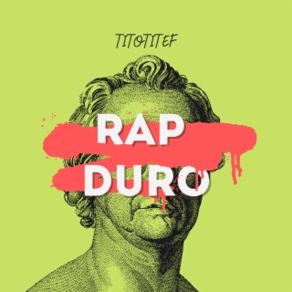 RAP DURO