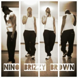 Nino Brizzy Brown