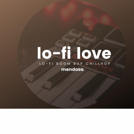 lo-fi love | Boomplay Music