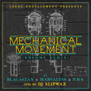 Mechanical Movement (Krohme Remix)