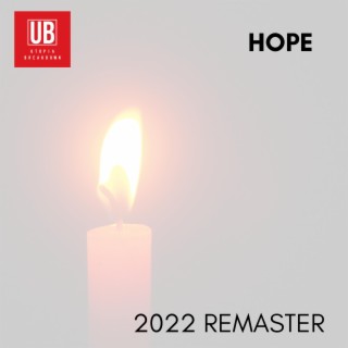 Hope (2022 Remaster) lyrics | Boomplay Music