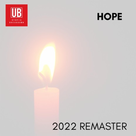 Hope (2022 Remaster) | Boomplay Music