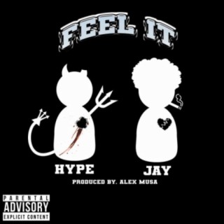Feel It (feat. Mr. Hype)