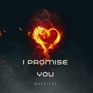 I Promise You