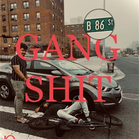 Gang shit | Boomplay Music