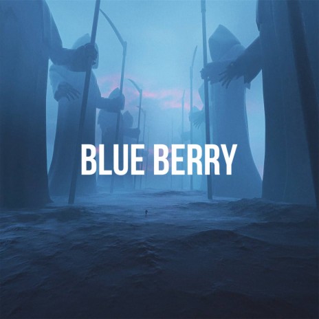 Blue Berry | Boomplay Music