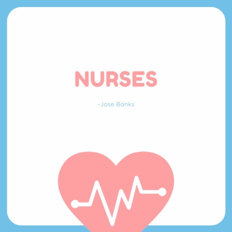 Nurses | Boomplay Music