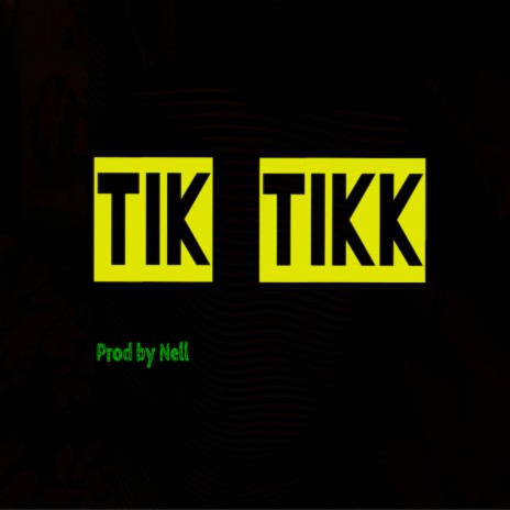 Tik Tikk | Boomplay Music