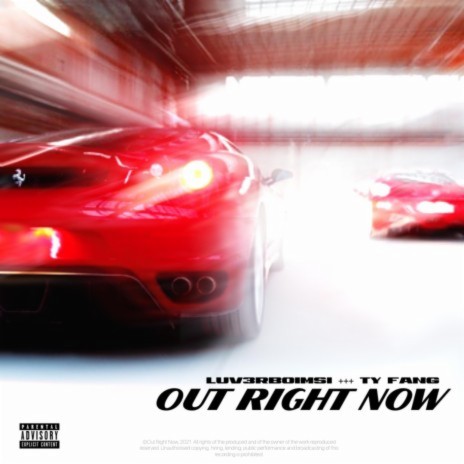 Out Right Now ft. Ty Fang | Boomplay Music