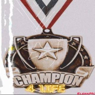 CHAMPION 4 LIFE