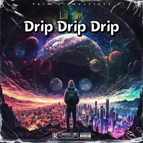 Drip Drip Drip | Boomplay Music