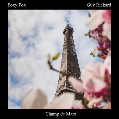 Champ de Mars ft. Guy Rickard