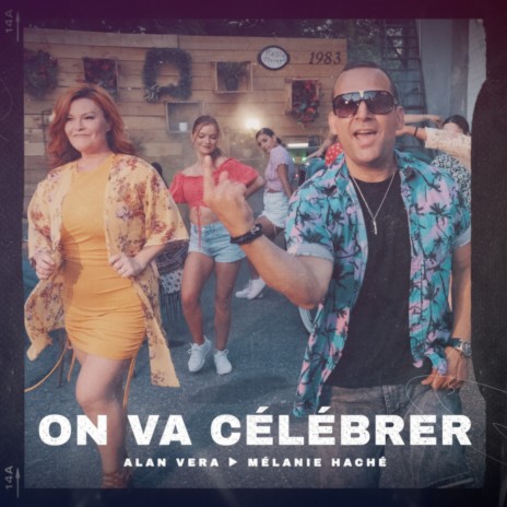 On Va Célébrer ft. Mélanie Haché | Boomplay Music