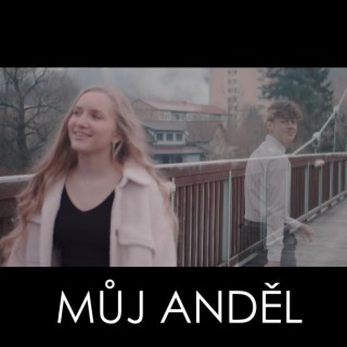 MŮJ ANDĚL