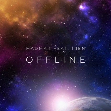 Offline ft. Iren Secret | Boomplay Music